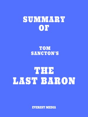 cover image of Summary of Tom Sancton's the Last Baron